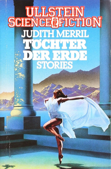 Tã¶Chter Der Erde Stories front cover by Judith Merril, ISBN: 3548310516