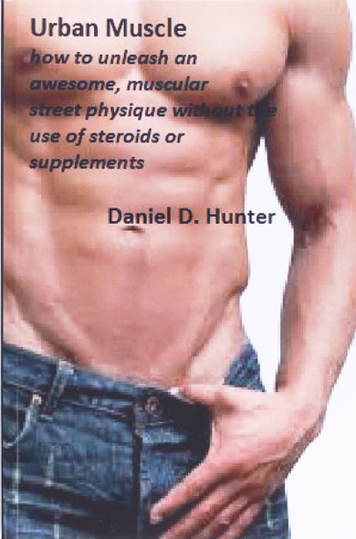 Urban Muscle front cover by Daniel D. Hunter, ISBN: 1471047733