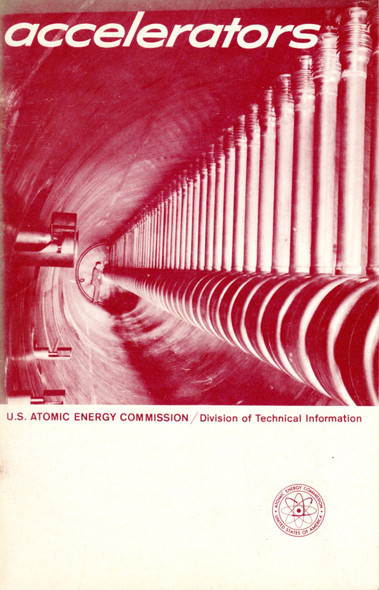 Accelerators (Understanding the Atom) front cover by William J. Kernan