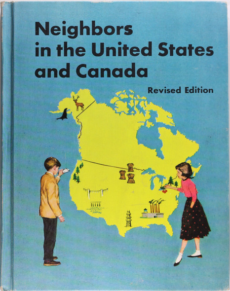 Neighbors in the United States and Canada front cover by  J. Russell Smith, Frank E. Sorenson