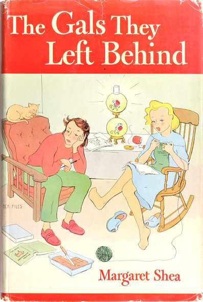 The Gals They Left Behind front cover by Margaret Shea