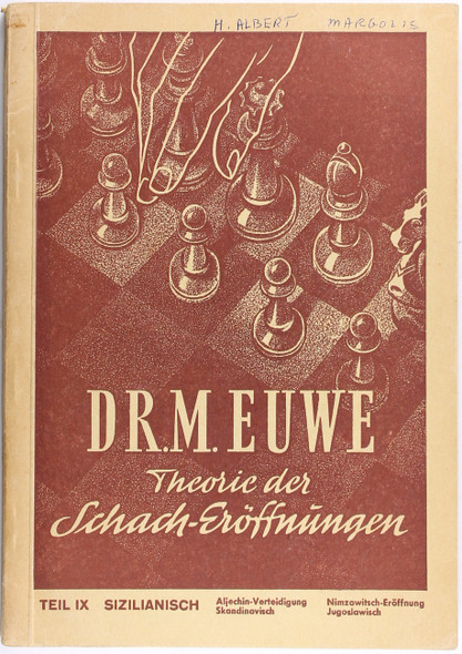 Theorie Der Schach Eroffnungen Teil IX Sizilianisch front cover by M. Euwe