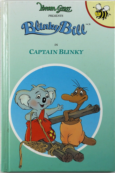 Captain Blinky (Blinky Bill) front cover by Sally Farrell Odgers, ISBN: 0732316367