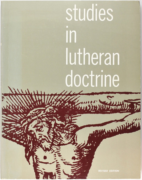 Studies in Lutheran Doctrine front cover by Paul F. Keller