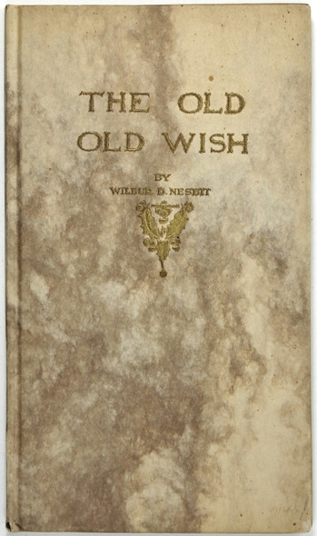 The Old Old Wish front cover by Wilbur D. Nesbit