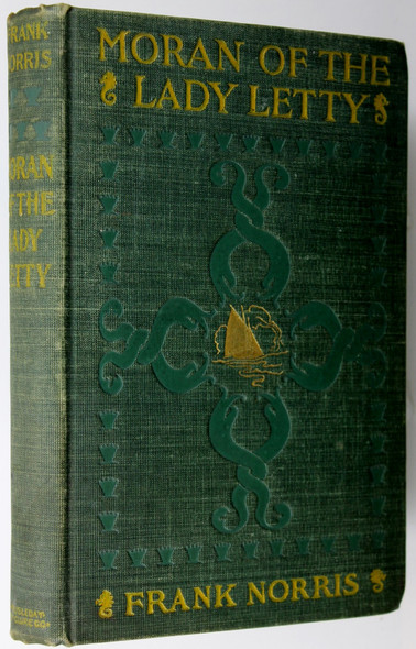 Moran of the Lady Letty front cover by Frank Norris