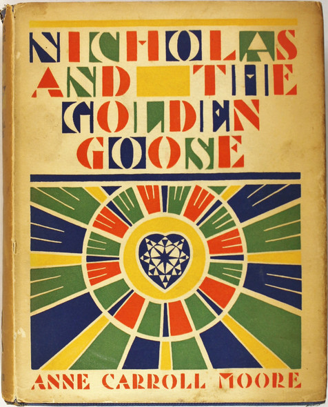 Nicholas and the Golden Goose front cover by Anne Carroll Moore