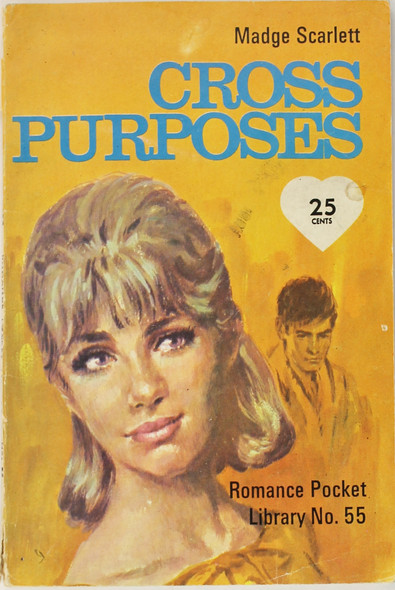 Cross Purposes (Romance Pocket Library No. 55) front cover by Madge Scarlett