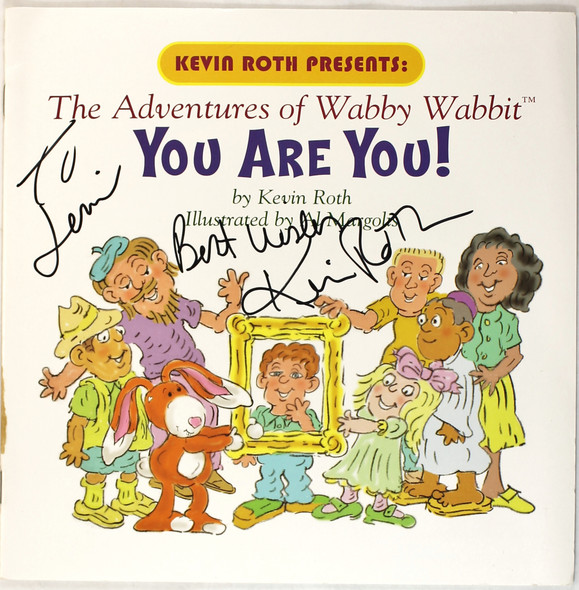Kevin Roth Presents: The Adventures of Wabby Wabbit: You Are You! front cover by Kevin Roth, ISBN: 0979339308