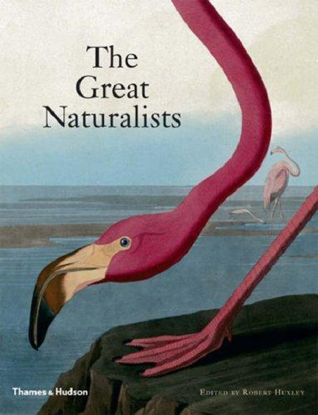 The Great Naturalists front cover, ISBN: 0500251398