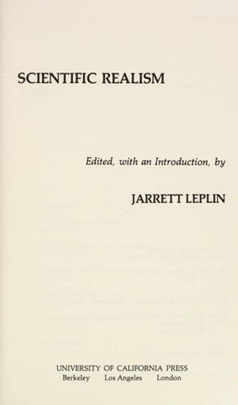 Scientific Realism (Campus) front cover by Jarrett Leplin, ISBN: 0520053265