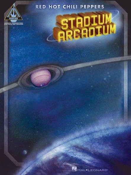 Stadium Arcadium (Guitar Recorded Versions) front cover by Red Hot Chili Peppers, ISBN: 1423415809