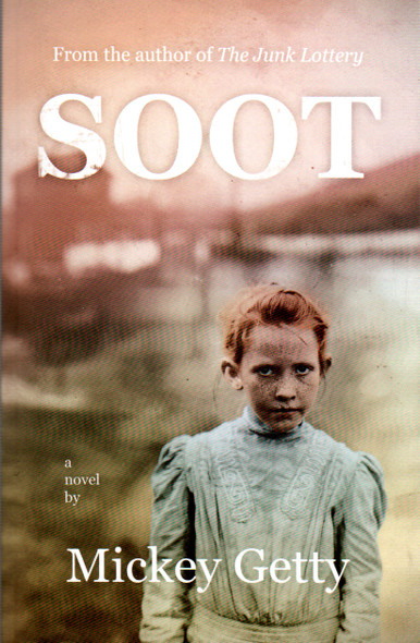 Soot front cover by Mickey Getty, ISBN: 0991096274