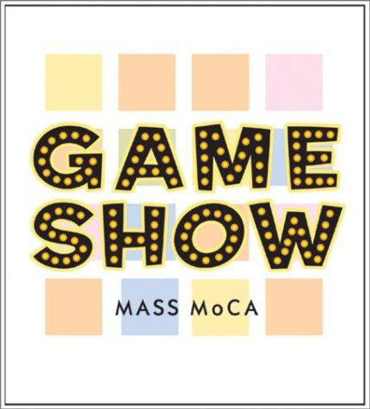 Game Show: an Exhibition Spring 2001-Spring 2002 Mass Moca front cover by Laura Steward Heon, ISBN: 0970073828