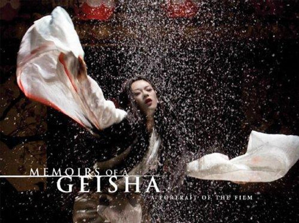 Memoirs of a Geisha: a Portrait of the Film front cover by Peggy Mulloy, ISBN: 1557046832