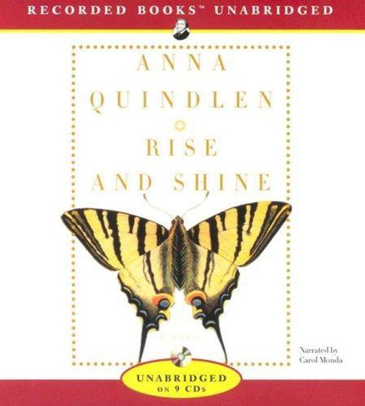 Rise and Shine (CD) front cover by Anna Quindlen, ISBN: 1419387251
