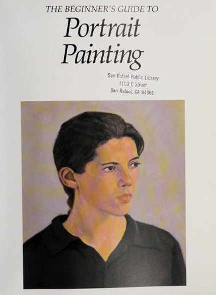 The Beginner's Guide to Portrait Painting front cover by David Kershaw, ISBN: 0785800158