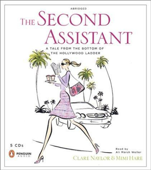 The Second Assistant (CD) front cover by Mimi Hare, Clare Naylor, ISBN: 0142800503