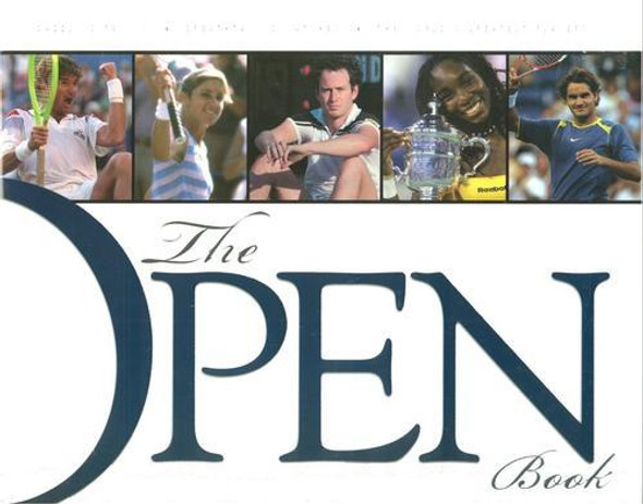 The Open Book: Celebrating 40 Years of America's Grand Slam front cover by United States Tennis Association, ISBN: 1600781578