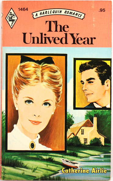 The Unlived Year front cover by Catherine Airlie, ISBN: 0373014643