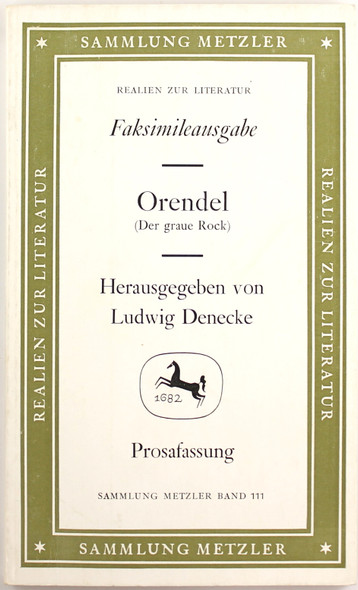 Orendel (Der Graue Rock) (Faksimileausgabe) front cover by Ludwig Denecke, ISBN: 3476101113