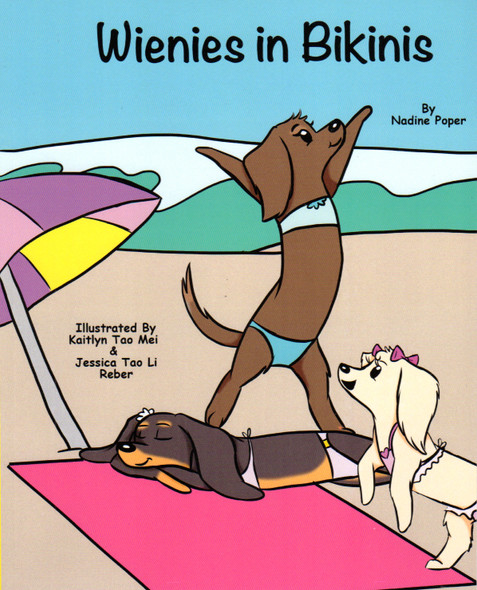 Wienies In Bikinis front cover by Nadine Poper, ISBN: 1508740305