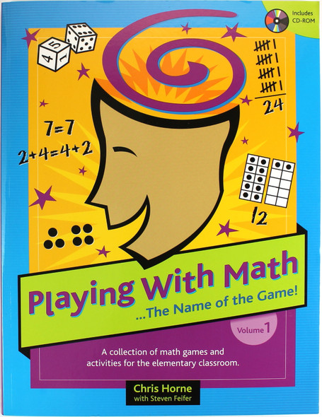 Playing with Math: The Name of the Game (Book & CD-ROM) front cover by Chris Horne, ISBN: 0970333749