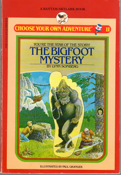 The Bigfoot Mystery 11 Choose Your Own Adventure for Younger Readers front cover by Lynn Sonberg, Paul Granger, ISBN: 0553154362