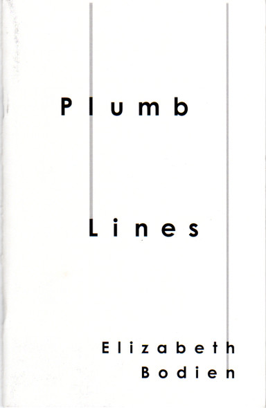 Plumb Lines front cover by Elizabeth Bodien, ISBN: 0977824357