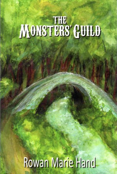 The Monsters' Guild front cover by Rowan Marie Hand, ISBN: 1365035824