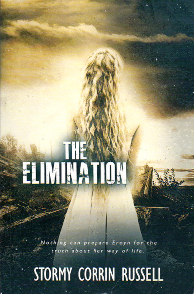 The Elimination 2 Separation Trilogy front cover by Stormy Corrin Russell, ISBN: 1773391607