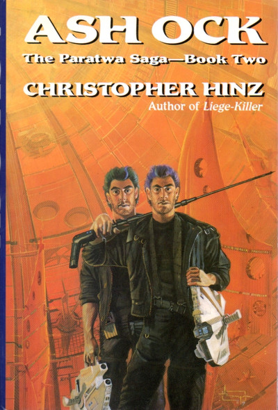 Ash Ock: The Paratwa Saga-Book 2 front cover by Christopher Hinz, ISBN: 0312032919
