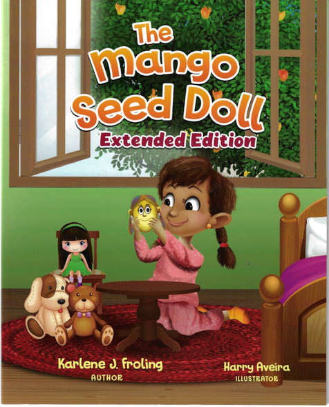 The Mango Seed Doll: Extended Edition front cover by Karlene J Froling, ISBN: 1732189544