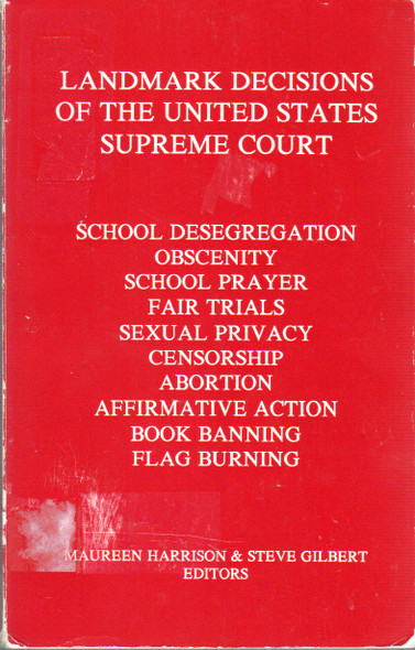 Landmark Decisions of the United States Supreme Court front cover by Maureen Harrison, ISBN: 0962801402