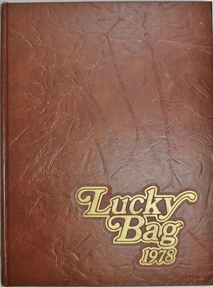 United States Navel Academy Lucky Bag 1978 (Volume 1) front cover by United States Naval Academy, Annapolis