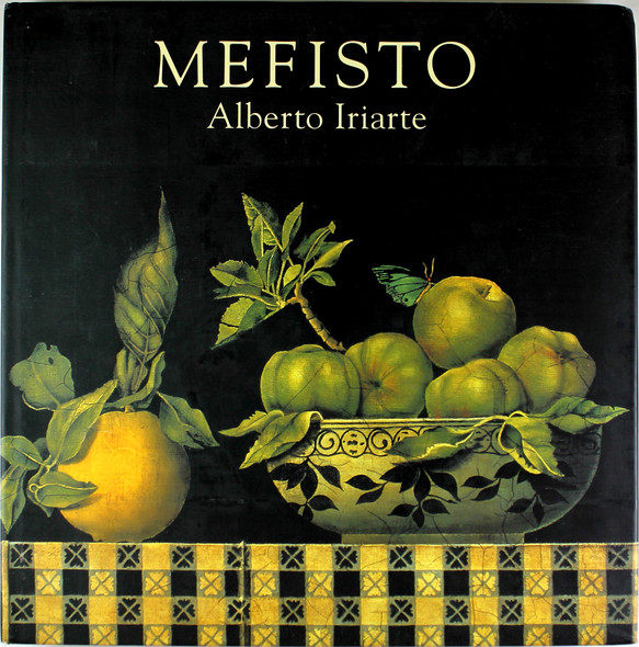 Mefisto: Alberto Iriarte front cover by German Rubiano Caballero, Maria Elvira Iriarte, ISBN: 9588160804