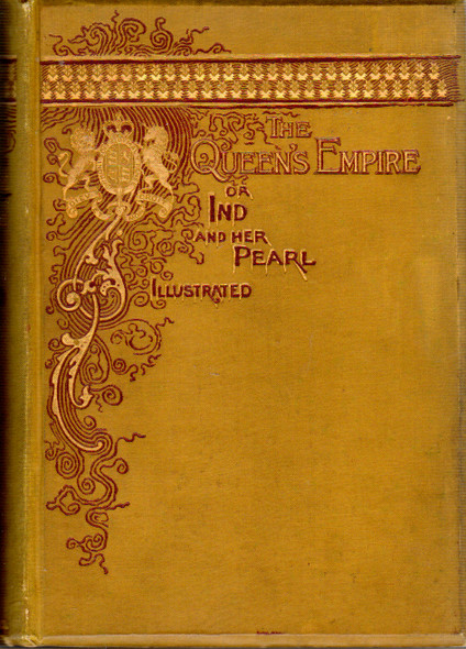 The Queen's Empire; or, Ind and Her Pearl. front cover by Joseph Moore Jr.