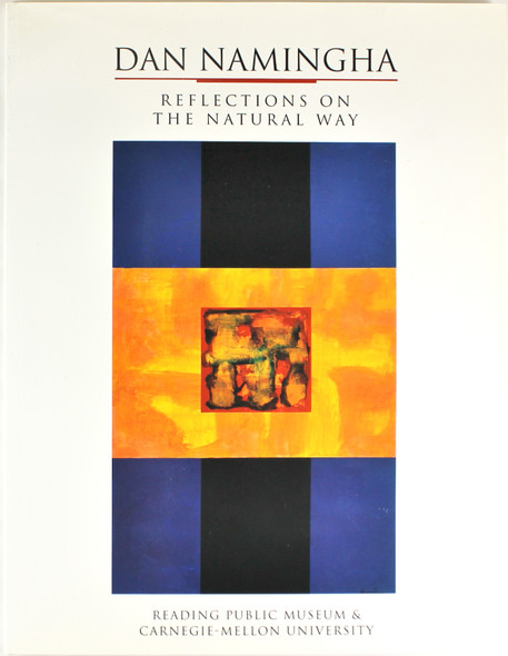 Reflections on the Natural Way: September 16, 2000 - January 7, 2001 front cover by Dan Namingha