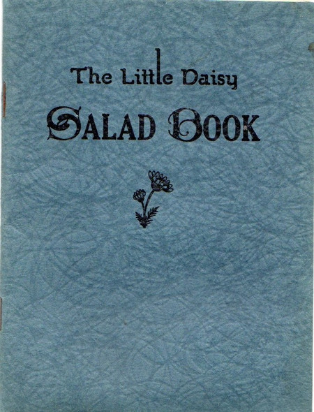 The Little Daisy Salad Book front cover by Marian Weber