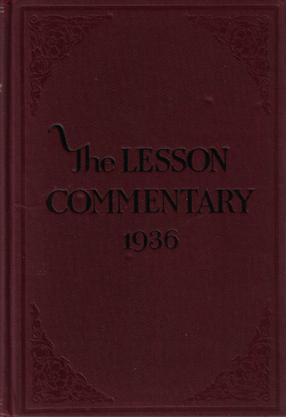 The Lesson Commentary for Sunday Schools 1936 front cover by Charles P. Wiles, D. Burt Smith