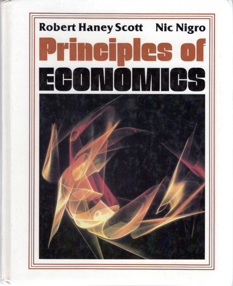 Principles of Economics front cover by Robert Haney Scott, ISBN: 0024083607