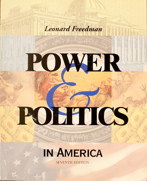 Power and Politics in America front cover by Leonard Freedman, ISBN: 0155071645
