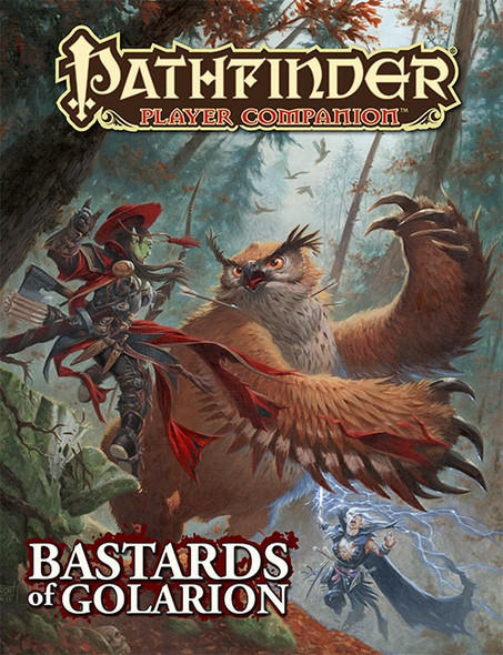 Bastards of Golarion (Pathfinder Player Companion) front cover by Judy Bauer, Ryan Macklin, David N. Ross, Litherland Neal, ISBN: 1601256027