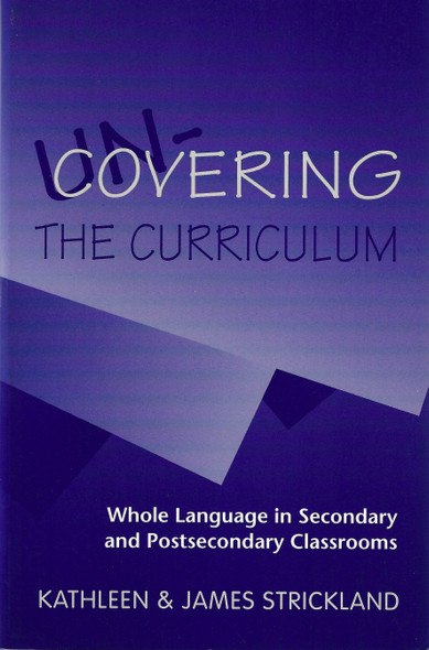 UN-Covering the Curriculum front cover by Kathleen Strickland, James Strickland, ISBN: 0867093323