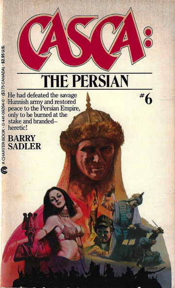 The Persian (Casca, No. 6) front cover by Barry Sadler, ISBN: 0441092640
