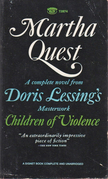 Martha Quest (Children of Violence) front cover by Doris Lessing
