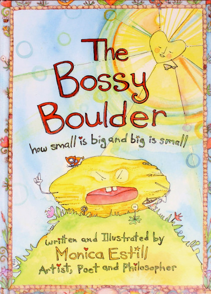 The Bossy Boulder front cover by Monica Estill, ISBN: 1594333858