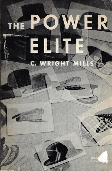 The Power Elite front cover by C. Wright Mills, ISBN: 0807041858