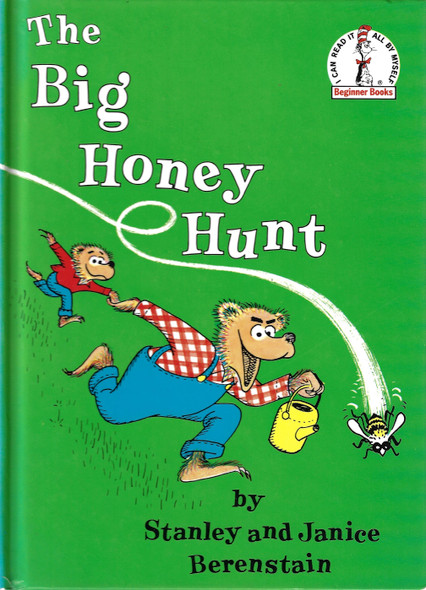 The Big Honey Hunt, 50th Anniversary Edition (The Berenstain Bears) front cover by Stan Berenstain, ISBN: 0394800281