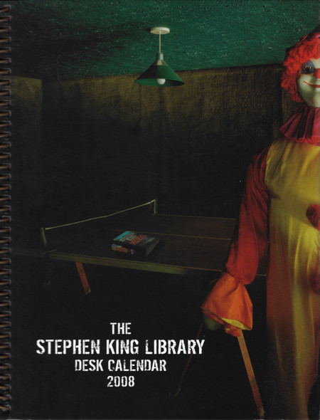 The Stephen King Library Desk Calendar 2008 front cover by Scott Lynch, ISBN: 1582882703